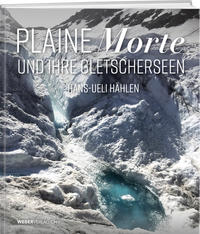 Vorderes Coverbild Plaine Morte und ihre Gletscherseen