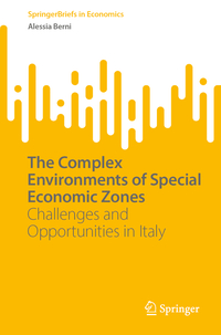 The Complex Environments of Special Economic Zones