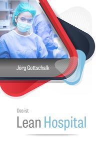Vorderes Coverbild Das ist Lean Hospital