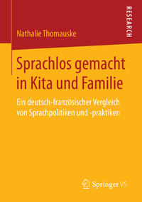 Vorderes Coverbild Sprachlos gemacht in Kita und Familie