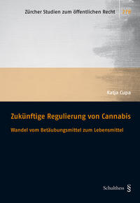 Vorderes Coverbild Zukünftige Regulierung von Cannabis