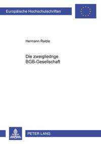 Die zweigliedrige BGB-Gesellschaft