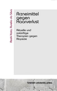 Arzneimittel gegen Haarverlust