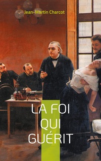 Vorderes Coverbild La foi qui guérit