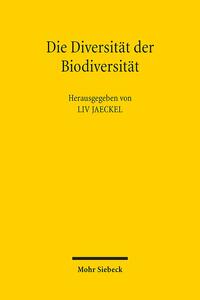 Die Diversität der Biodiversität
