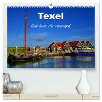 Texel – Eine Insel die verzaubert (hochwertiger Premium Wandkalender 2025 DIN A2 quer), Kunstdruck in Hochglanz