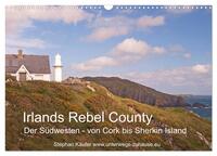 Irlands Rebel County, der Südwesten von Cork bis Sherkin Island (Wandkalender 2026 DIN A3 quer), CALVENDO Monatskalender