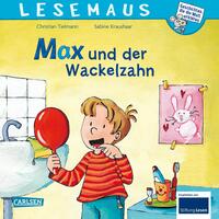 Vorderes Coverbild LESEMAUS 13: Max und der Wackelzahn