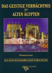 Das geistige Vermächtnis des Alten Ägypten