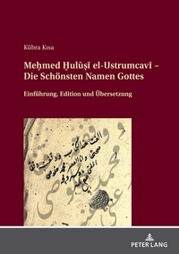 Me?med ?ulu?i el-Ustrumcavi - Die Schönsten Namen Gottes