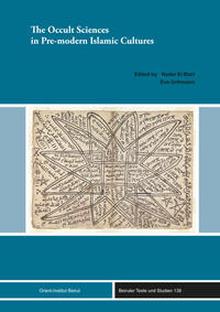 The Occult Sciences in Pre-modern Islamic Cultures