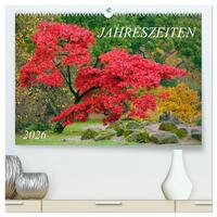 Jahreszeiten / 2026 (hochwertiger Premium Wandkalender 2026 DIN A2 quer), Kunstdruck in Hochglanz