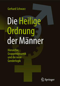 Die ,,Heilige Ordnung? der Männer