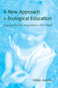 A New Approach to Ecological Education
