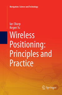Wireless Positioning: Principles and Practice
