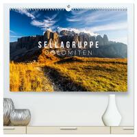 Sellagruppe. Dolomiten (hochwertiger Premium Wandkalender 2026 DIN A2 quer), Kunstdruck in Hochglanz