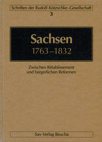 Sachsen 1763–1832