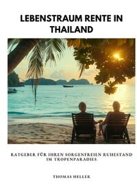 Lebenstraum Rente in Thailand