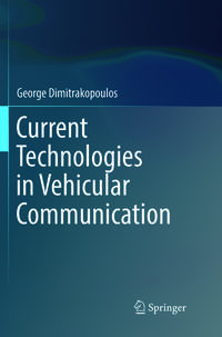 Current Technologies in Vehicular Communication