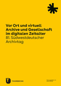 Vorderes Coverbild Vor Ort und virtuell. Archive und Gesellschaft im digitalen Zeitalter