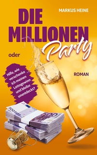 Vorderes Coverbild Die Millionen-Party