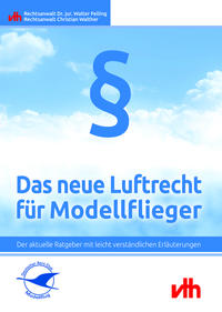 Das neue Luftrecht für Modellflieger