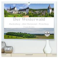 Der Westerwald (hochwertiger Premium Wandkalender 2025 DIN A2 quer), Kunstdruck in Hochglanz