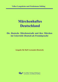 Märchenhaftes Deutschland - Ausgabe DaF-Lernende (Deutsch)