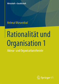 Rationalität und Organisation 1