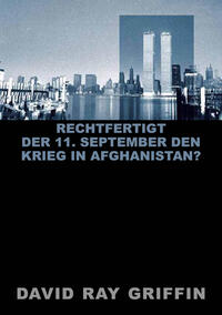 Rechtfertigt der 11. September den Krieg in Afghanistan? (peace press article series)
