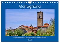 Garfagnana, Impressionen aus dem Norden der Toskana (Wandkalender 2025 DIN A4 quer), CALVENDO Monatskalender