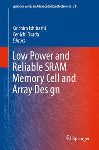 Vorderes Coverbild Low Power and Reliable SRAM Memory Cell and Array Design