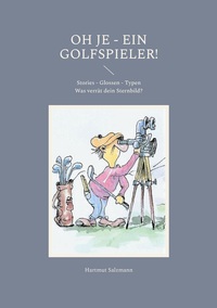 Vorderes Coverbild Oh je - ein Golfspieler!