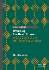 Returning The Benin Bronzes