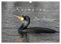 Kormoran. Der Fischjäger (Wandkalender 2025 DIN A3 quer), CALVENDO Monatskalender
