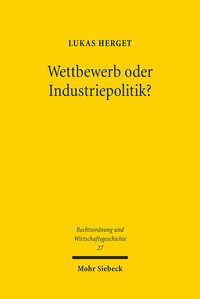 Vorderes Coverbild Wettbewerb oder Industriepolitik?