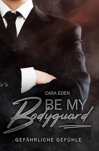Be my Bodyguard
