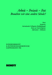 Arbeit - Freizeit - Fest