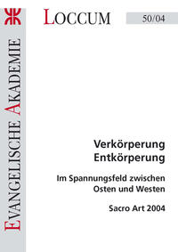 Verkörperung Entkörperung