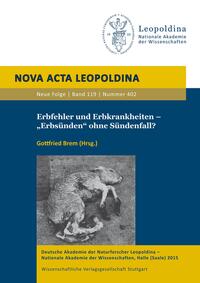 Vorderes Coverbild Erbfehler und Erbkrankheiten – "Erbsünden" ohne Sündenfall?
