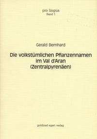 Die volkstümlichen Pflanzennamen im Val d'Aran (Zentralpyrenäen)