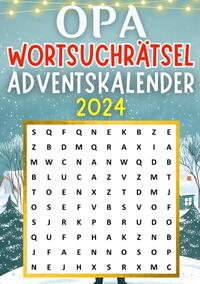 Opa Wortsuchrätsel Adventskalender 2024 ? Weihnachtsgeschenk