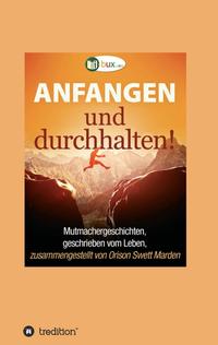 Vorderes Coverbild Anfangen und durchhalten!