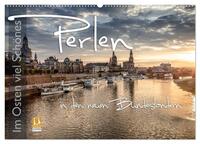 Im Osten viel Schönes - Perlen in den neuen Bundesländern (Wandkalender 2025 DIN A2 quer), CALVENDO Monatskalender