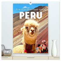 Eine Abenteuerreise durch Peru (hochwertiger Premium Wandkalender 2026 DIN A2 hoch), Kunstdruck in Hochglanz
