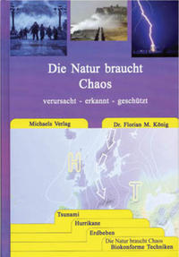 Die Natur braucht Chaos
