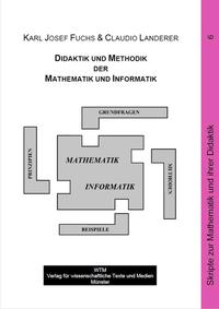 Didaktik und Methodik der Mathematik und Informatik