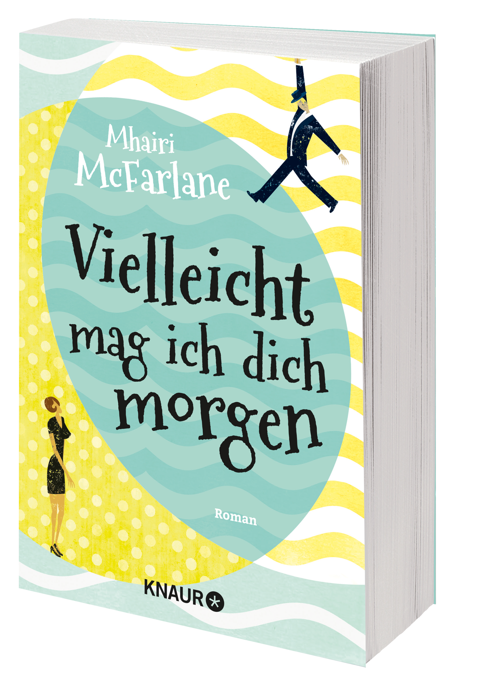 Vielleicht mag ich dich morgen