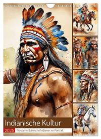 Vorderes Coverbild Indianische Kultur (Wandkalender 2025 DIN A4 hoch), CALVENDO Monatskalender