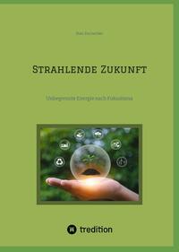 Strahlende Zukunft